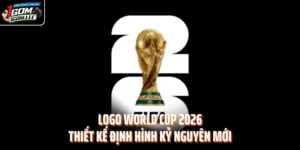 Logo World Cup 2026 - Thiết Kế Định Hình Kỷ Nguyên Mới